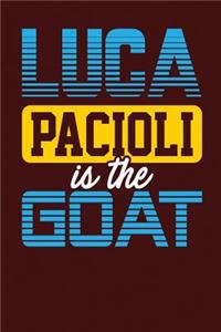 Luca Pacioli is the GOAT