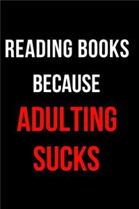 Reading Books Because Adulting Sucks