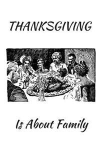 Thanksgiving Is about Family