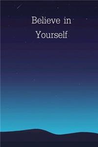 Believe in Yourself
