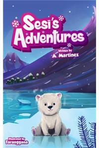 Sesi's Adventures