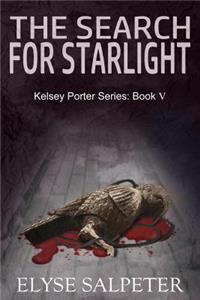 The Search for Starlight