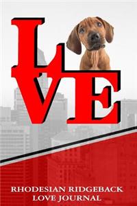 Rhodesian Ridgeback Love Journal