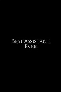 Best Assistant. Ever.