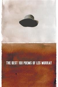 Best 100 Poems of Les Murray