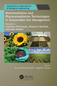 Bioremediation and Phytoremediation Technologies in Sustainable Soil Management