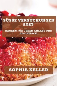 Süße Versuchungen 2023