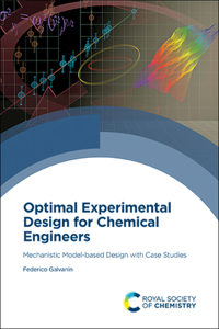 Optimal Experimental Design for Chemical Engineers