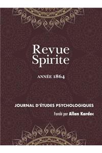 Revue Spirite (Annee 1864)