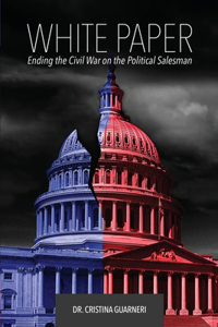 White Paper: Ending the Civil War on the Political Salesman