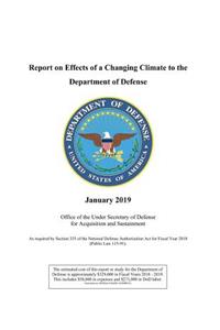 Report on Effects of a Changing Climate to the Department of Defense