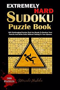 Extremely Hard Sudoku Puzzle Book