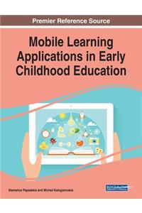 Mobile Learning Applications in Early Childhood Education