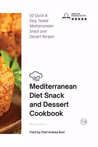 Mediterranean Diet - Snack and Dessert