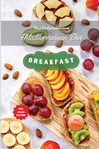 Mediterranean Diet - Breakfast Recipes