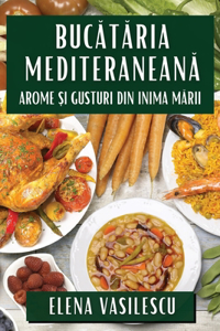 Bucătăria Mediteraneană