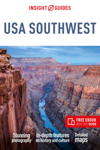 Insight Guides USA Southwest: Travel Guide with eBook