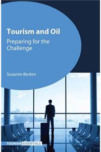 Tourism and Oil