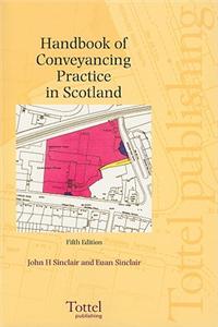 Handbook of Conveyancing Practice in Scotland
