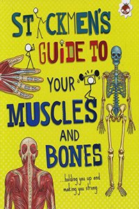 Your Muscles and Bones