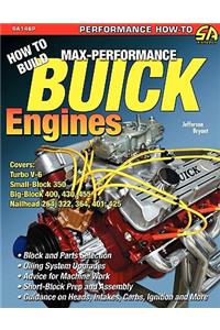 How to Build Max-Performance Buick Engines