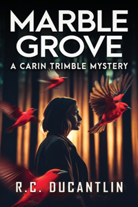 Marble Grove