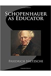 Schopenhauer as Educator