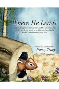 Where He leads