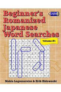 Beginner's Romanized Japanese Word Searches - Volume 3