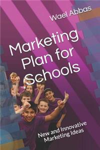 marketing plan for schools