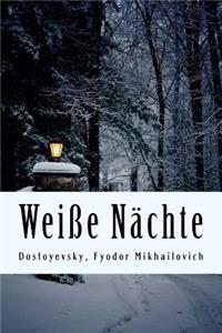 Weiße Nächte
