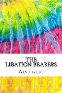 The Libation Bearers