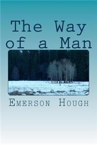 The Way of a Man