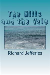 The Hills and the Vale