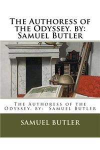 Authoress of the Odyssey. by