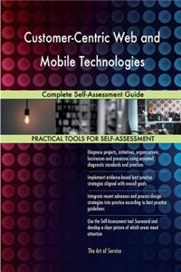 Customer-Centric Web and Mobile Technologies