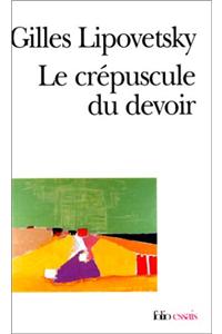 Crepuscule Du Devoir