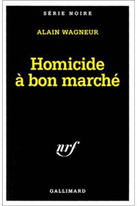 Homicide a Bon Marche
