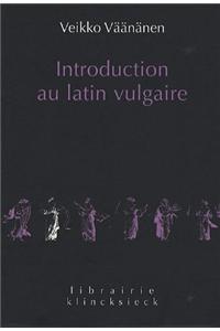 Introduction Au Latin Vulgaire