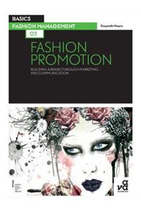 Basics Fashion Management 02: Fashion Promotion