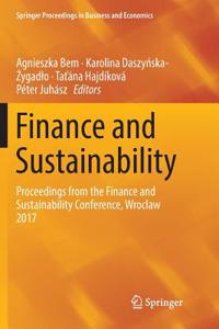 Finance and Sustainability: Proceedings from the Finance and Sustainability Conference, Wroclaw 2017