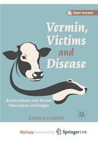 Vermin, Victims and Disease