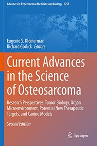 Current Advances in the Science of Osteosarcoma