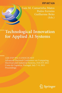 Technological Innovation for Applied AI Systems