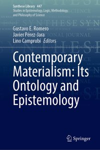 Contemporary Materialism: Its Ontology and Epistemology