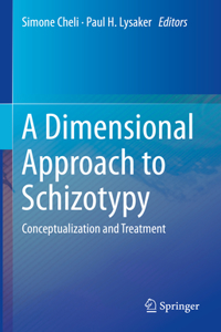 Dimensional Approach to Schizotypy