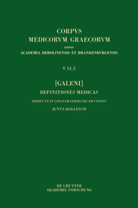 [Galeni] Definitiones Medicae / [Galen] Medizinische Definitionen