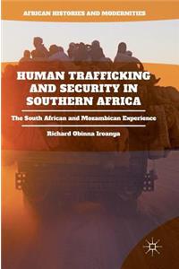 Human Trafficking and Security in Southern Africa