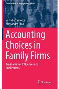 Accounting Choices in Family Firms