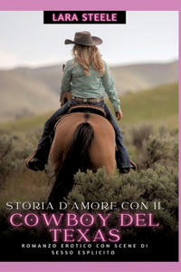 Storia d'Amore con il Cowboy del Texas